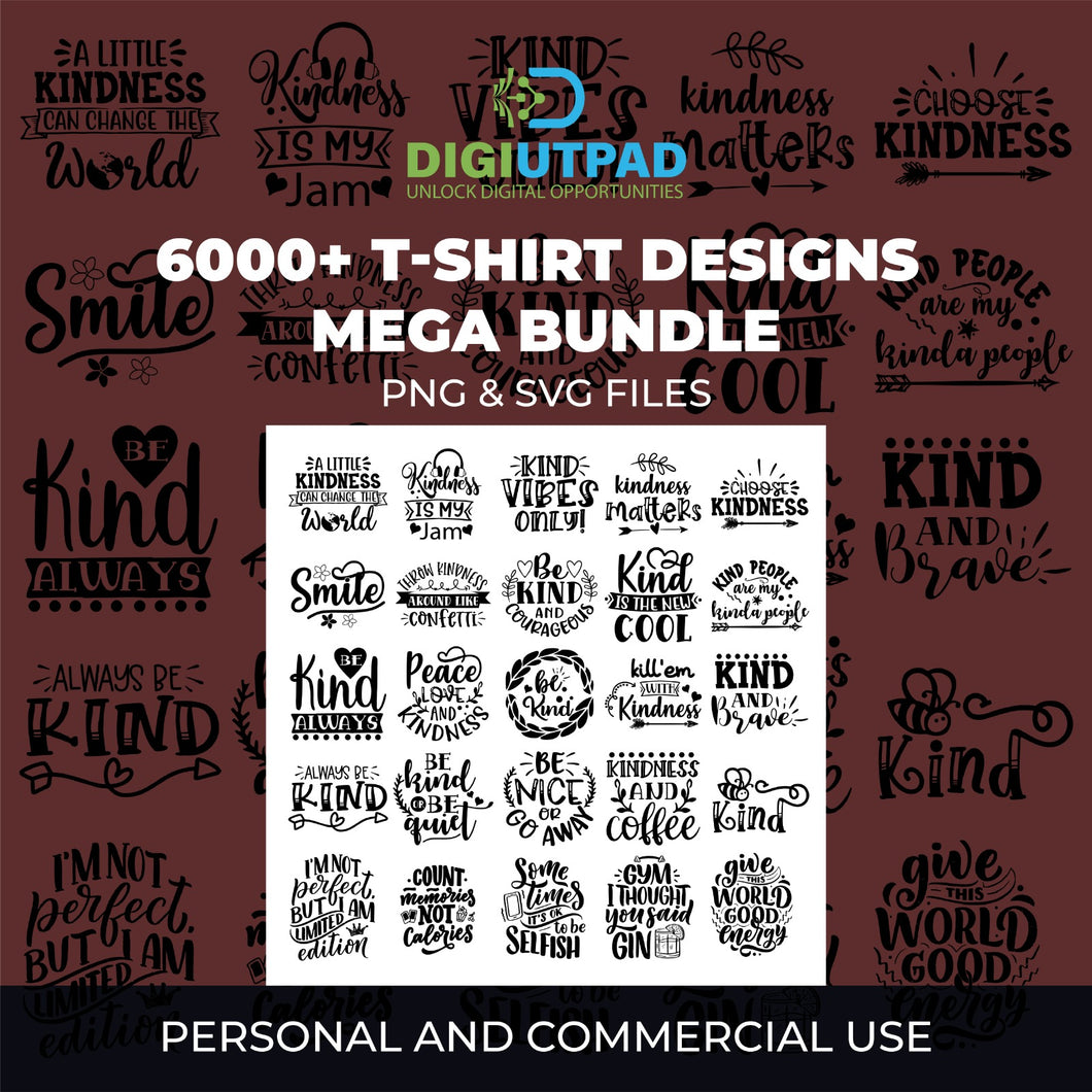 DIGIUTPAD™ 6000+ New Mega SVG T-Shirt Design POD Bundle